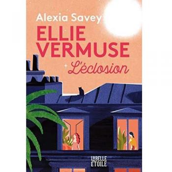 Ellie Vermuse L'éclosion