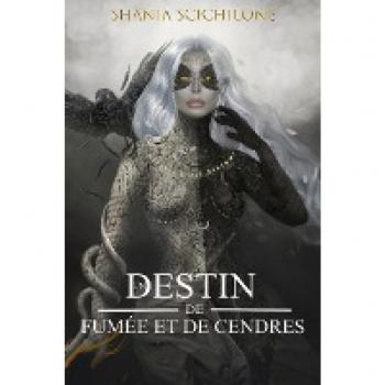 Destins Divins: Un Destin de Fumée et de Cendres