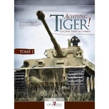 Achtung Tiger !