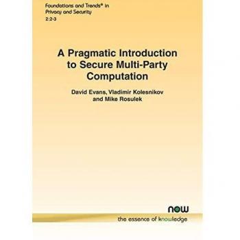 A Pragmatic Introduction to Secure Multi-Party Computation