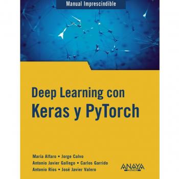 Deep Learning con Keras y PyTorch