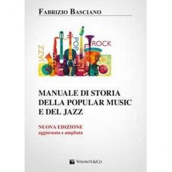 Manuale di storia della popular music e del jazz. Nuova ediz.