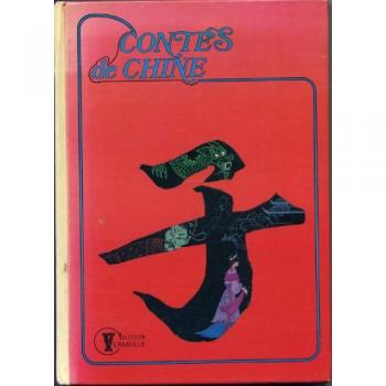 Contes de Chine: Recits du folklore chinois (Collection Vermeille) (French Edition)