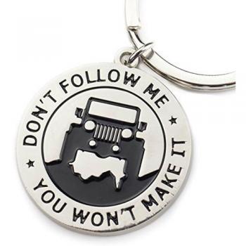 Wrangler Owner Gift: “Don’t Follow Me” Key Chain