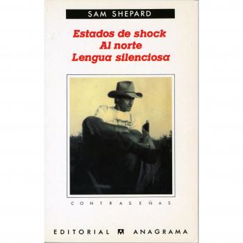 ESTADOS DE SHOCK AL NORTE LENGUA SILENCIOSA