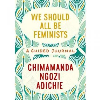 We Should All Be Feminists: A Guided Journal (Hardcover)