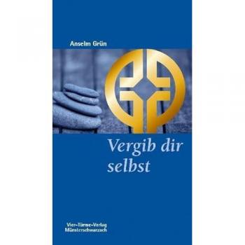 Vergib dir selbst