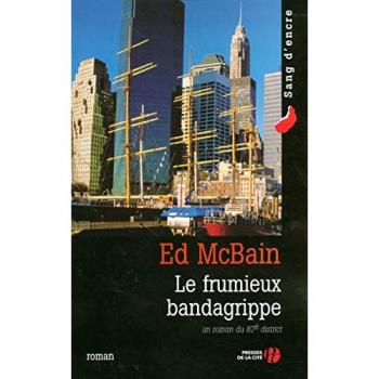 Ed McBain Le Frumieux Bandagrippe