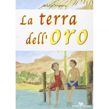 La terra dell'oro