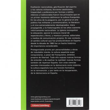 Espacios de libertad: La cultura española bajo el franquismo y la reinvención de la democracia