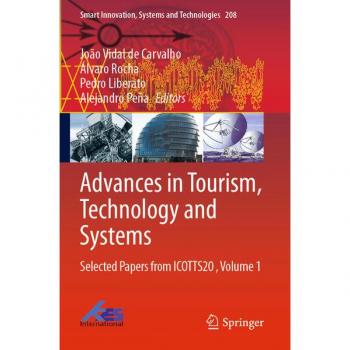 Advances in Tourism, Technology and Systems