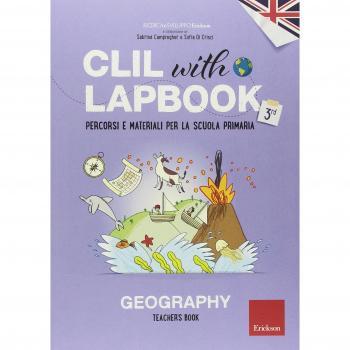 CLIL with lapbook. Geography. Terza. Teacher's kit