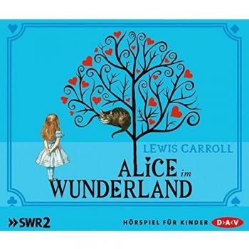 Alice im Wunderland: Hörspiel