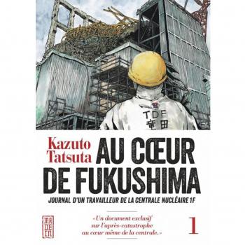 Au coeur de Fukushima