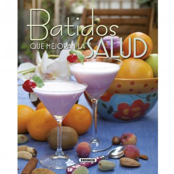 Batidos que mejoran la salud