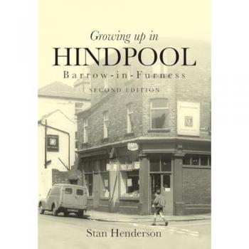 Henderson, Stan: Growing up in Hindpool