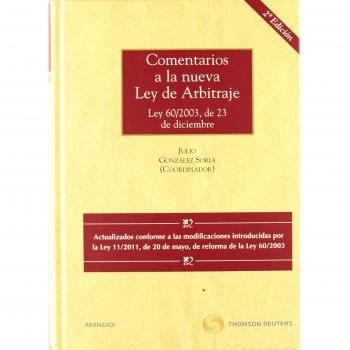 Comentarios a la nueva Ley de Arbitraje