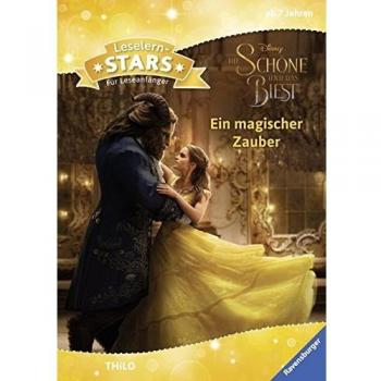 Leselernstars Disney Die Schöne und das Biest (live action): Ein magischer Zauber