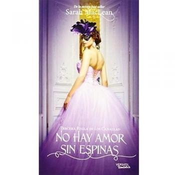 No hay amor sin espinas.