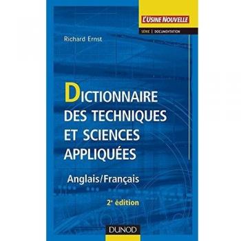 DICTIONNAIRE DES TECHNIQUES ET SCIENCES APPLIQUEES