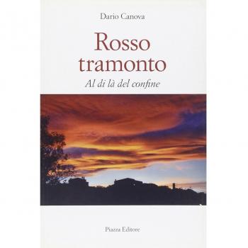 Rosso tramonto. Al di là del confine