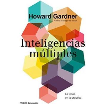 Inteligencias múltiples: La teoría en la práctica
