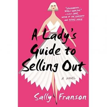A Lady's Guide to Selling Out
