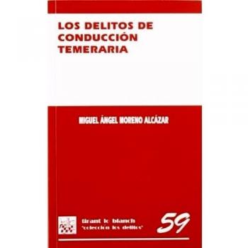 Los delitos de conducción temeraria