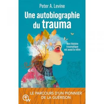 Une Autobiographie Du Trauma