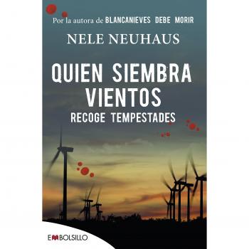 Quien siembra vientos recoge tempestades