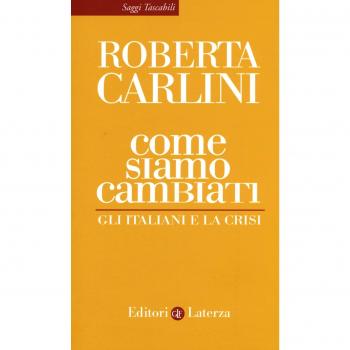 Come siamo cambiati. Gli italiani e la crisi