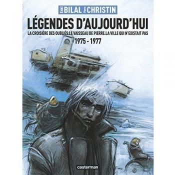 Légendes d'aujourd'hui : La croisière des oubliés ; Le vaisseau de pierre ; La villle qui n'existait pas 1975-1977