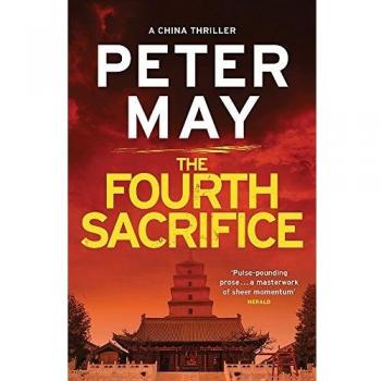 The Fourth Sacrifice: A gripping hunt for the truth in this exciting mystery thriller (The China Thrillers Book 2)
