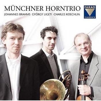 Trios Classiques: Brahms, Ligeti, Koechlin