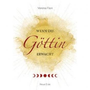Wenn die Göttin erwacht