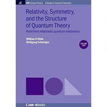 Relativity, symmetry, and the structure of quantum theory, volume 2 paperback