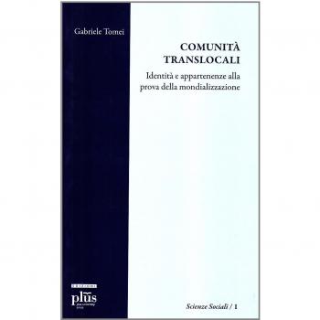 Comunità translocali. Identità e apparenze alla prova della mondializzazione