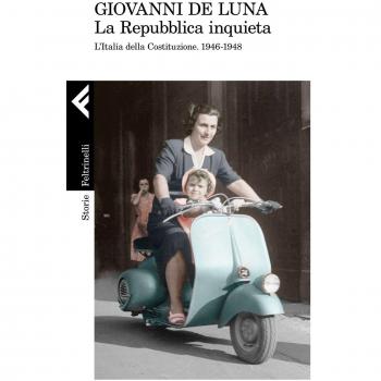 La Repubblica inquieta. L'Italia della Costituzione. 1946-1948
