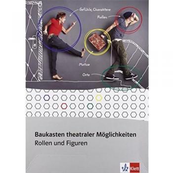 Baukasten theateraler Möglichkeiten: 8. bis 10. Schuljahr. Spiel