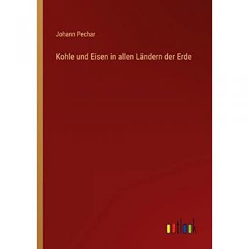 Kohle und Eisen in allen Ländern der Erde