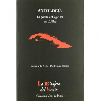 Antología La poesía del siglo XX en Cuba