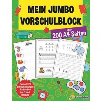 Mein Jumbo Vorschulblock: Spielend einfach Zahlen und Buchstaben lernen plus ...