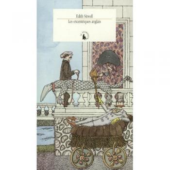 Edith Sitwell Les Excentriques Anglais (Promeneur 2)