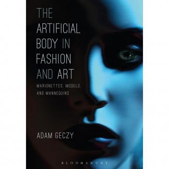 The Artificial Body in Fashion and Art