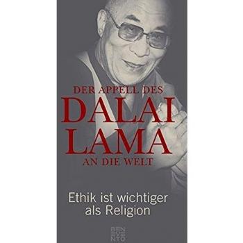 Der Appell des Dalai Lama an die Welt
