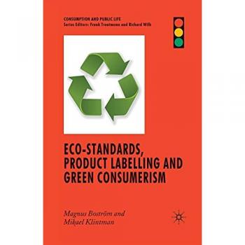 Eco-Standards Product Labelling and Green Consumerism