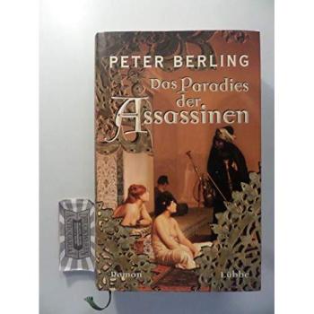Das Paradies der Assassinen (Lübbe Belletristik)