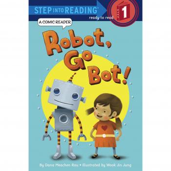Robot, Go Bot!