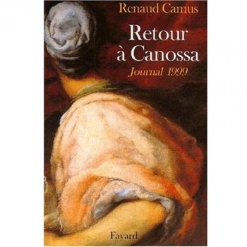 Retour à Canossa : journal 1999