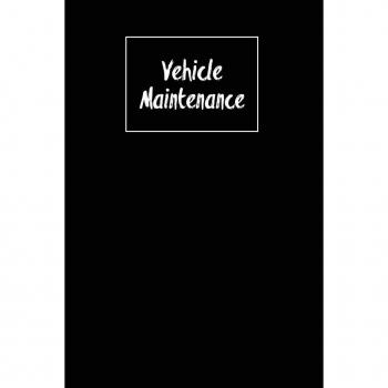 Vehicle Maintenance: Repairs Log, Track Car Or Truck Mileage Book, Keep Track Of Service Record For Cars & Trucks Notebook, Journal
